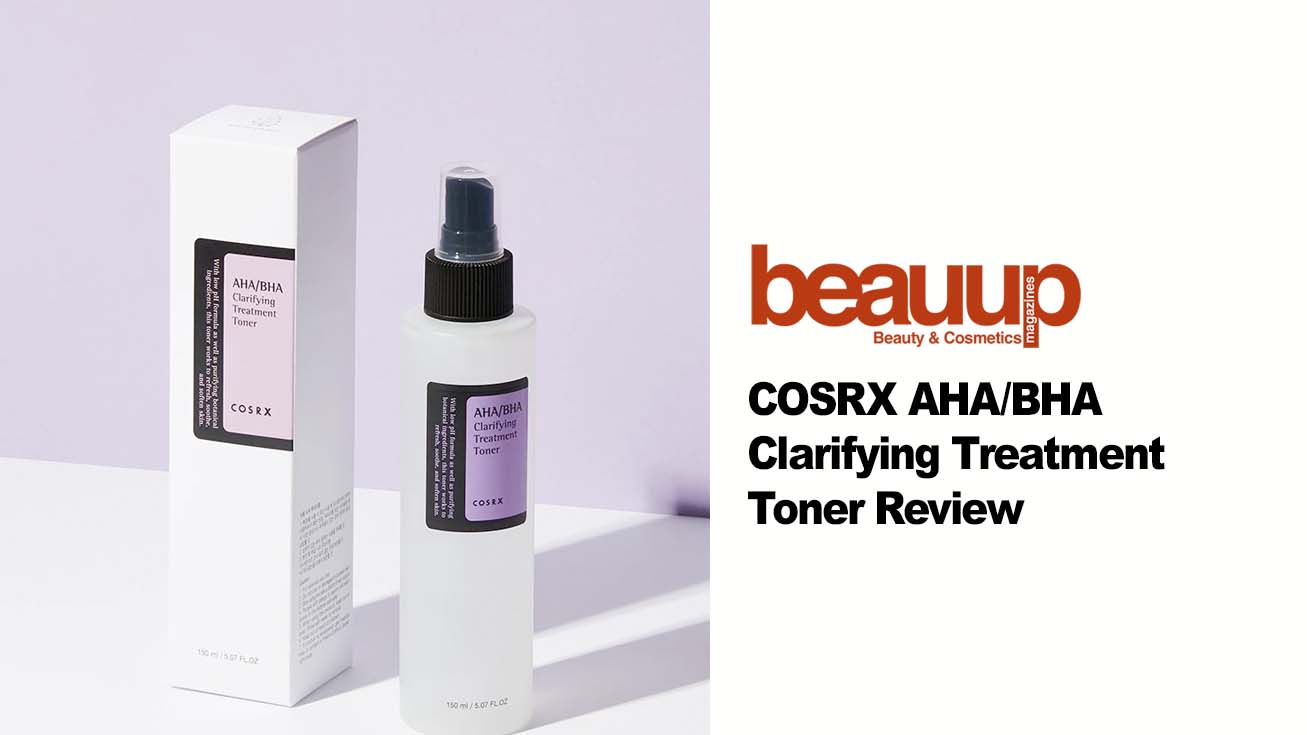 Review of COSRX AHA/BHA Clarifying Treatment Toner | BeauUp.com