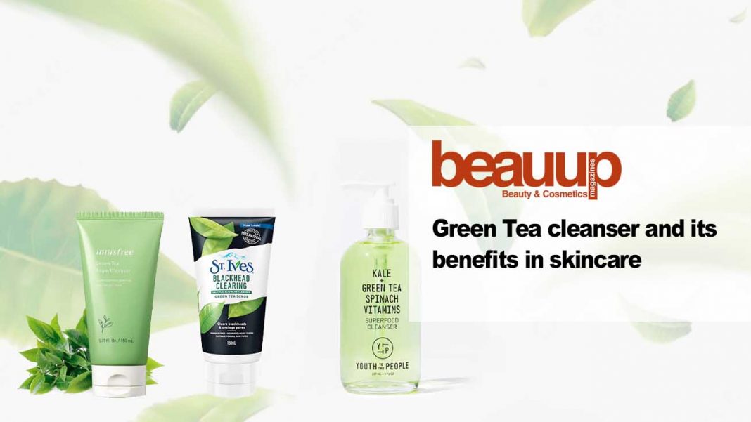 Green Tea cleanser and its benefits in skincare