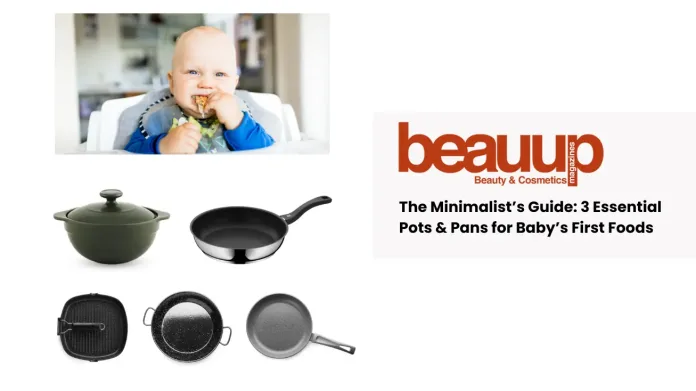3 Essential Pots & Pans for Baby’s First Foods cover