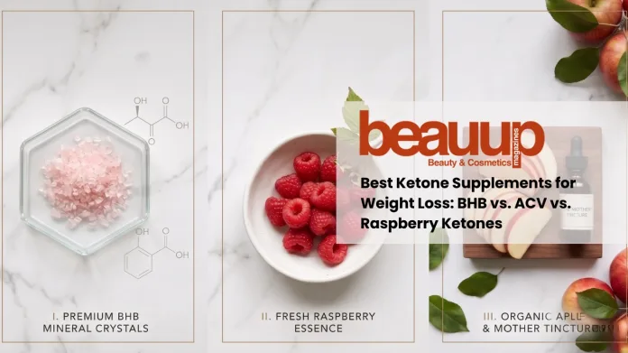BHB vs. ACV vs. Raspberry: Which Ketone Supplements for Weight Loss Are Best?